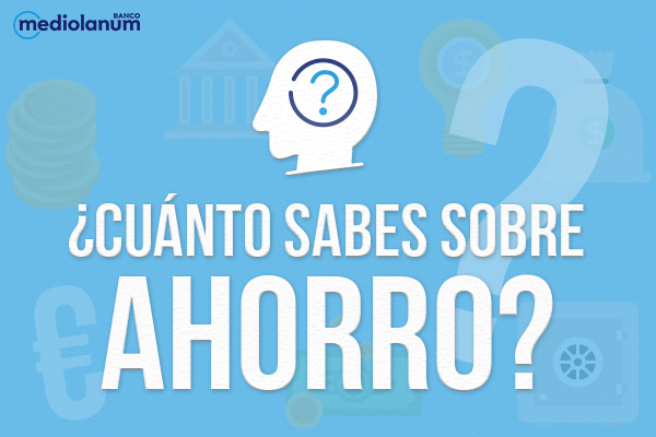 dia-mundial-del-ahorro-sabes-ahorrar